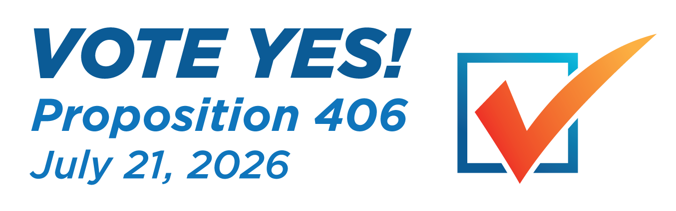 Vote Yes on Prop 406 graphic