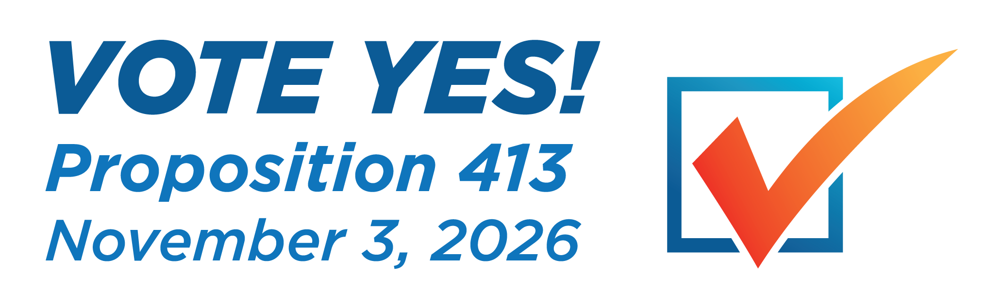 Vote yes on 413